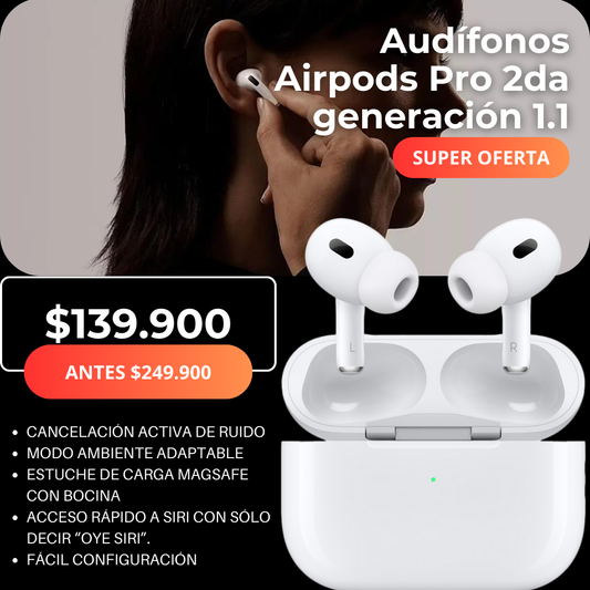 Audífonos Airpods Pro 2da generación 1.1